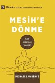 Conversion / Mesih'e Dönme Conversion / Mesih'e Dönme