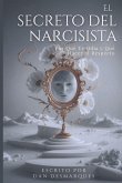 The Narcissist's Secret / El secreto del narcisista