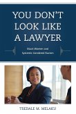 You Don't Look Like a Lawyer
