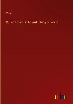 Cover Culled Flowers: An Anthology of Verse
