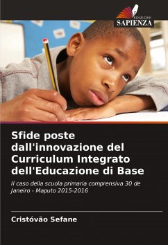 Sfide poste dall'innovazione del Curriculum Integrato dell'Educazione di Base - Sefane, Cristóvão