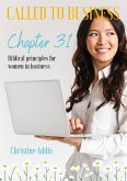 Chapter 31 - Called to Business