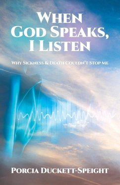 When God Speaks, I Listen