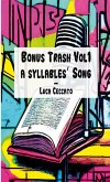 Bonus Trash Vol1 A Syllables' Song Bonus Trash Vol1 A Syllables' Song