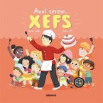 Avui serem xefs Avui serem xefs
