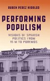Performing Populism Performing Populism