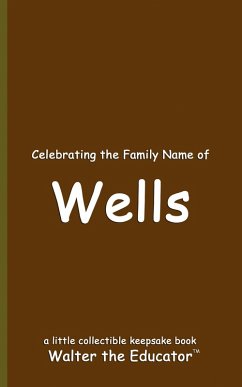 Cover Celebrating the Family Name of Wells