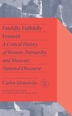 Fatefully, Faithfully Feminist Fatefully, Faithfully Feminist