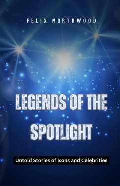 Legends of the Spotlight - Northwood, Felix