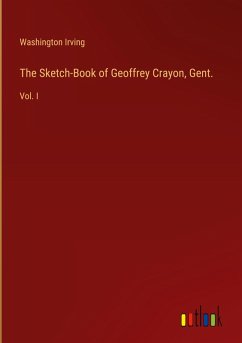 The Sketch-Book of Geoffrey Crayon, Gent.