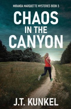 Chaos in the Canyon - Kunkel, J. T.