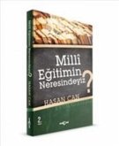 Milli Egitimin Neresindeyiz Milli Egitimin Neresindeyiz