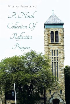 A Ninth Collection Of Reflective Prayers