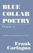 BLUE COLLAR POETRY - Bild 1