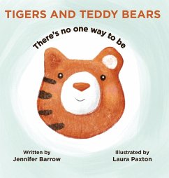 Tigers and Teddy Bears