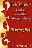 Don Savant's Book of Poems, Sonnets and Vows for Relationships and Weddings 15th Anniversary Edition Don Savant's Book of Poems, Sonnets and Vows for Relationships and Weddings 15th Anniversary Edition