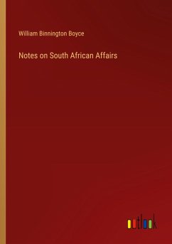 Notes on South African Affairs