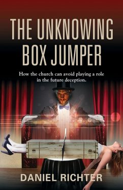 The Unknowing Box Jumper - Richter, Daniel