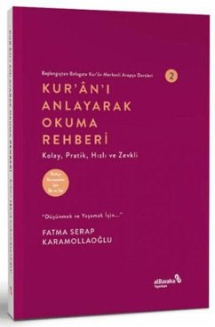 Cover Kurani Anlayarak Okuma Rehberi - Baslangictan Belagata Kuran Merkezli Arapca Dersleri 2
