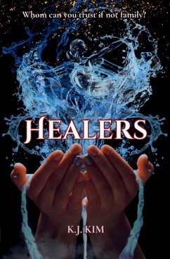 Healers - Kim, K. J.