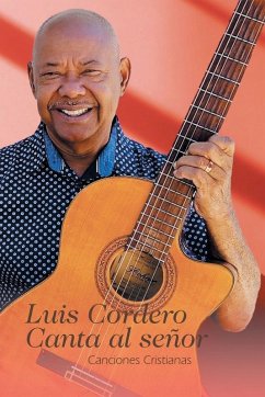 Cover Luis Cordero Canta al señor