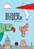 Komik Kuslar Komik Kuslar