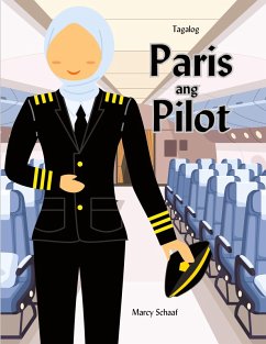 Paris ang Pilot (Tagalog) Parisa The Pilot - Schaaf, Marcy