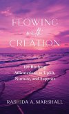 Flowing with Creation Flowing with Creation