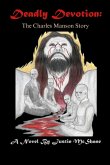 Deadly Devotion Deadly Devotion
