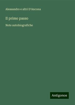 Il primo passo - D'Ancona, Alessandro e altri