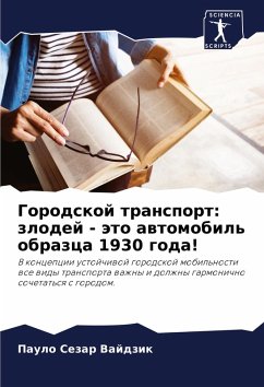 Cover Gorodskoj transport: zlodej - äto awtomobil' obrazca 1930 goda!