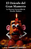 El Oráculo del Gran Mamerto El Oráculo del Gran Mamerto