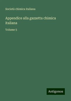 Appendice alla gazzetta chimica italiana - Società chimica italiana