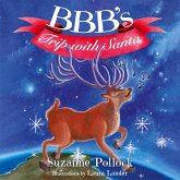 BBB's Trip with Santa