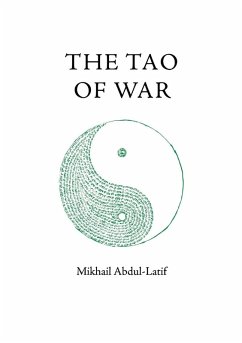 The Tao of War - Abdul-Latif, Mikhail