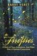 Fireflies, A Story of Three Encounters,... - Bild 1