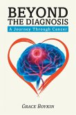 Beyond The Diagnosis