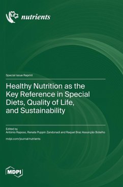Cover Healthy Nutrition as the Key Reference in Special Diets, Quality of Life, and Sustainability