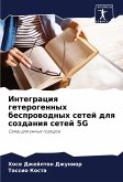 Integraciq geterogennyh besprowodnyh setej dlq sozdaniq setej 5G