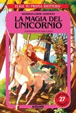 Elige tu propia aventura - La magia del unicornio Elige tu propia aventura - La magia del unicornio