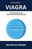 Understanding VIAGRA - A Comprehensive Guide to Understanding and Safely Using Viagra Understanding VIAGRA - A Comprehensive Guide to Understanding and Safely Using Viagra