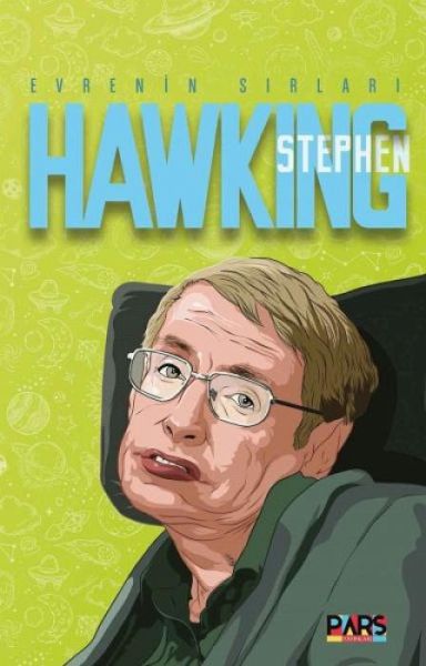 Stephen Hawking - Evrenin Sirlari Stephen Hawking - Evrenin Sirlari