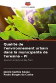 Qualité de l'environnement urbain dans la municipalité de Teresina - PI Qualité de l'environnement urbain dans la municipalité de Teresina - PI