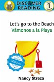 Let's go to the Beach / Vámonos a la playa