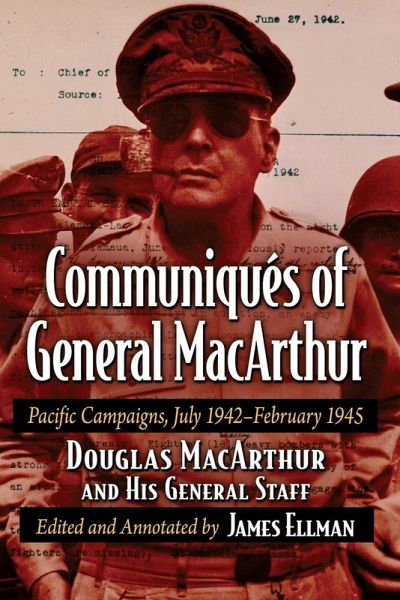 Communiques of General MacArthur Communiques of General MacArthur