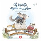 El Secreto Azul De Lobo El Secreto Azul De Lobo