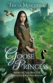 Goose Princess Goose Princess