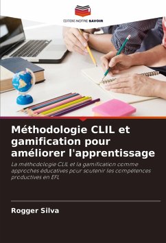 Méthodologie CLIL et gamification pour améliorer l'apprentissage - Silva, Rogger