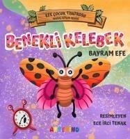 Benekli Kelebek - Efe, Bayram