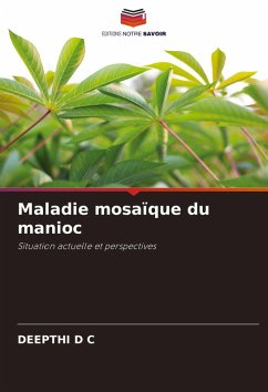 Maladie mosaïque du manioc - D C, Deepthi